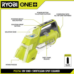 18V ONE+ SWIFTCLEAN SPOT CLEANER